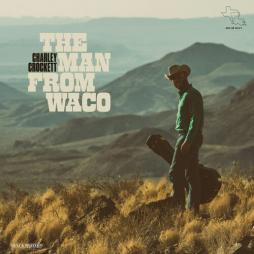 The Man From Waco  di Charley Crockett - CD