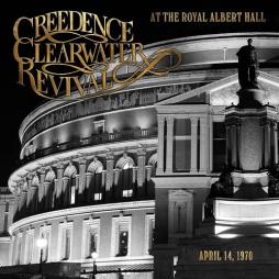 At The Royal Albert Hall di Creedence Clearwater Revival - CD