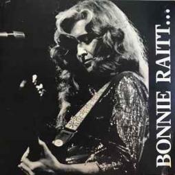 Bonnie Raitt ..... And Friends  di Bonnie Raitt - LP