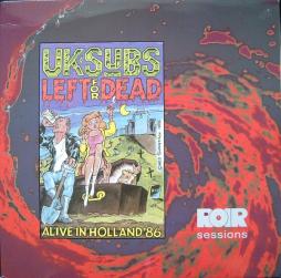 Left_For_Dead_(Alive_In_Holland_'86)-UK_SUBS