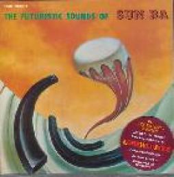 The Futuristic Sound Of Sun Ra  di Sun Ra - LP