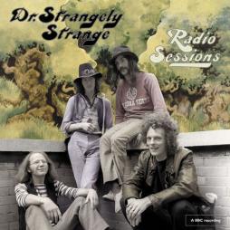 Radio Sessions  di Dr. Strangely Strange - CD