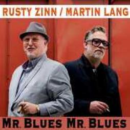 Mr. Blues , Mr. Blues  di Martin Lang & Rusty Zinn - CD