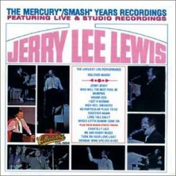 Mercury_&_Smash_Recordings_Live_&_Studio_Recording_-Jerry_Lee_Lewis