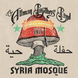 Syria Mosque : Pittsburgh PA , January 17 , 1971  di Allman Brothers Band - CD