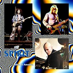 Alive In America  di Spirit - CD