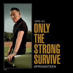Only The Strong Survive  di Bruce Springsteen - CD