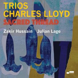 Trios: Sacred Thread  di Charles Lloyd - CD