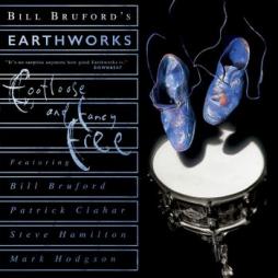 Footloose And Fancy Free  di Bill Bruford's Earthworks - CD