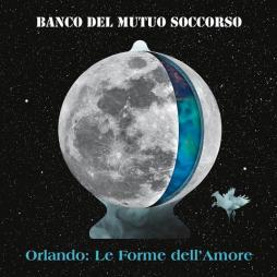 Orlando : Le Forme Dell'Amore  di Banco Del Mutuo Soccorso - CD