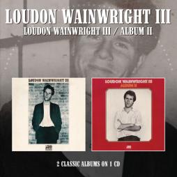 Loudon Wainwright III / Album II  di Loudon Wainwright III - CD