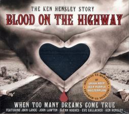 Blood_On_The_Highway_The_Ken_Hensley_Story_-_When_Too_Many_Dreams_Come_True-Ken_Hensley
