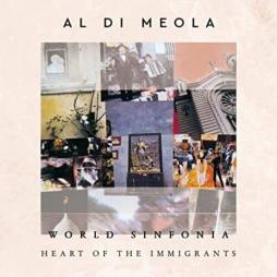 World_Sinfonia_%2F_Heart_Of_The_Immigrants_-Al_Di_Meola