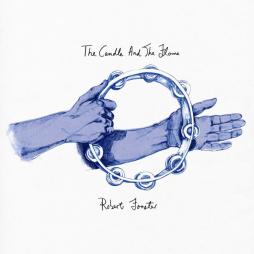 The Candle And The Flame di Robert Forster - LP