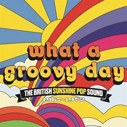 The_British_Sunshine_Pop_Sound_1967-1972_-What_A_Groovy_Day
