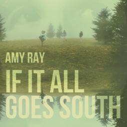 If It All Goes South di Amy Ray - CD