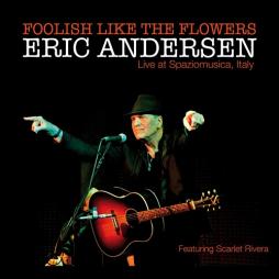 Foolish_Like_The_Flowers_-Eric_Andersen