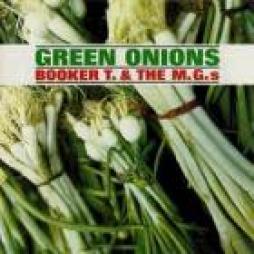 Green Onions- 60th Anniversary Deluxe Edition di Booker T. & The MG's - CD Green Onions- 60th Anniversary Deluxe Edition di Booker T. & The MG's - CD