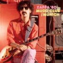 Zappa_'80_:_Mudd_Club_/_Munich_-Frank_Zappa