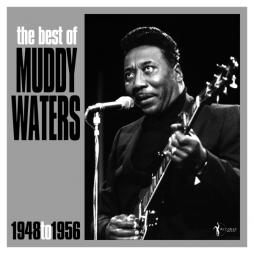 The_Best_Of_Muddy_Waters_1948_To_1956_-Muddy_Waters