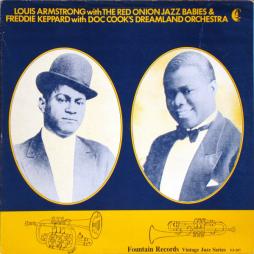 Louis_Armstrong_With_The_Red_Onion_Jazz_Babies_&_Freddie_Keppard_With_Doc_Cook's_Dreamland_Orchestra-Louis_Armstrong