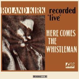 Here_Comes_The_Whistleman_-Roland_Kirk