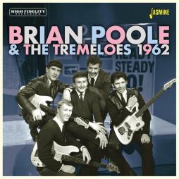 1962 di Brian Poole And The Tremeloes - CD