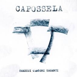 Tredici Canzoni Urgenti di Vinicio Capossela - LP