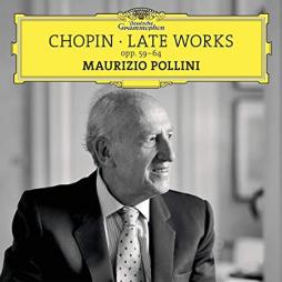 Opp._59-64_Late_Works_Of_Chopin_Pollini-Chopin_Frederic_1810-1849