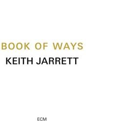 Book_Of_Ways_-Keith_Jarrett Book_Of_Ways_-Keith_Jarrett
