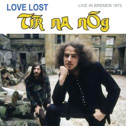 Love_Lost_%2F_Live_In_Bremen_1973_-Tir_Na_Nog