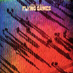 Flying Games  di Mike Gordon - CD