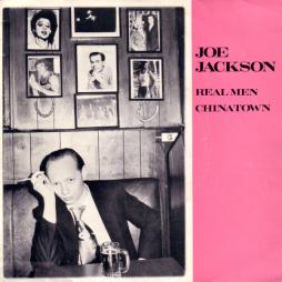 Real_Men_-_Chinatown_-Joe_Jackson