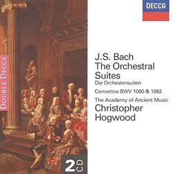 Orchestral Suites (BWV 1066-1069) - Concerti BWV 1060, 1062 (Hogwood) di Bach Johann Sebastian (1685-1750) - CD