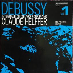 Preludi Libro 1 (Helfer) Opera Integrale Per Pianoforte Vol. 1 di Debussy Claude (1862-1918) - LP