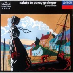 Salute To Percy Grainger di Britten Benjamin (1913-1976) - CD