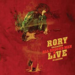 All Around Man : Live In London  di Rory Gallagher - CD