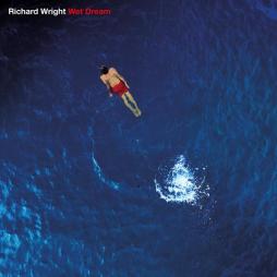Wet Dreams  di Richard Wright - CD