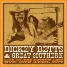 Live_At_The_Bottom_Line_,_NYC_,_19_April_1977_-Dickey_Betts_&_The_Great_Southern_