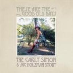 These Are The Good Old Days: The Carly Simon & Jac Holzman Story di Carly Simon - LP