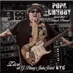 Popa_Chubby_And_The_Beast_Band_Live_At_G._Blueys_Juke_Joint_N.Y.C.-Popa_Chubby