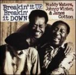 Breakin' It Up , Breakin' It Down di Muddy Waters , Johnny Winter & James Cotton - LP Breakin' It Up , Breakin' It Down di Muddy Waters , Johnny Winter & James Cotton - LP