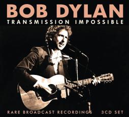 Transmission_Impossible_-Bob_Dylan