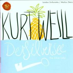 Der Silbersee (Stenz) di Weill Kurt (1900-1950) - CD