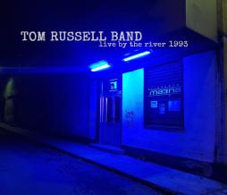 Live_By_The_River_1993_-Tom_Russell