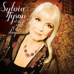 At The End Of The Day di Sylvia Tyson - CD