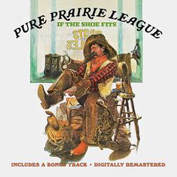 If_The_Shoe_Fits-Pure_Prairie_League If_The_Shoe_Fits-Pure_Prairie_League