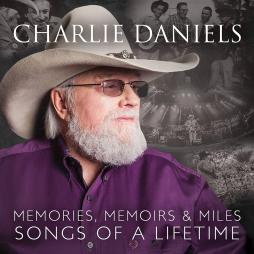 Memories Memoirs & Miles: Songs Of A Lifetime di Charlie Daniels Band - LP