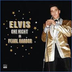 One Night In Pearl Harbor  di Elvis Presley - CD