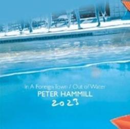 In_A_Foreign_Town_/_Out_Of_Water-Peter_Hammill